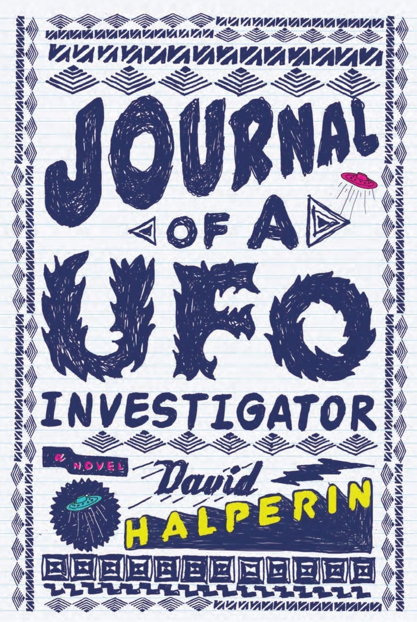 Book Review: Journal of a UFO Investigator by David Halperin