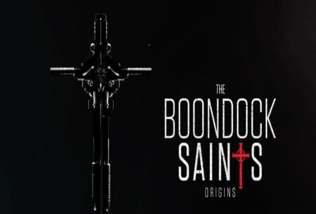 Boondock Saints Origins
